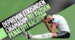 Cenk Tosun’dan penaltı açıklaması: Depremden etkilendiğim için kaçırdım