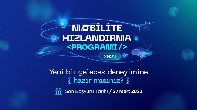 Bilişim Vadisi Mobilite Hızlandırma Programı başvuruları başladı!