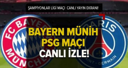 Bayern Münih-PSG maçı CANLI İZLE! Bayern Münih PSG maçı canlı yayın kesintisiz izle! Hangi kanaldan şifresiz mi yayınlanacak?