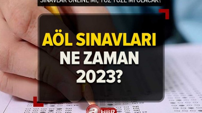 AÖL KAYIT YENİLEME TARİHİ | Açık öğretim lise kayıtları ne zaman 2023? Sınavlar online mı, yüz yüze mi olacak?