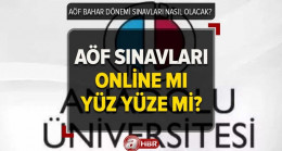 AÖF sınavları ONLİNE mı 2023? Anadolu Üniversitesi AÖF sınavları ne zaman yapılacak? ÖSYM akademik takvim