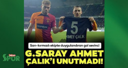 Galatasaray Ahmet Çalık’ı unutmadı! Kerem attığı golden sonra formasını açtı…