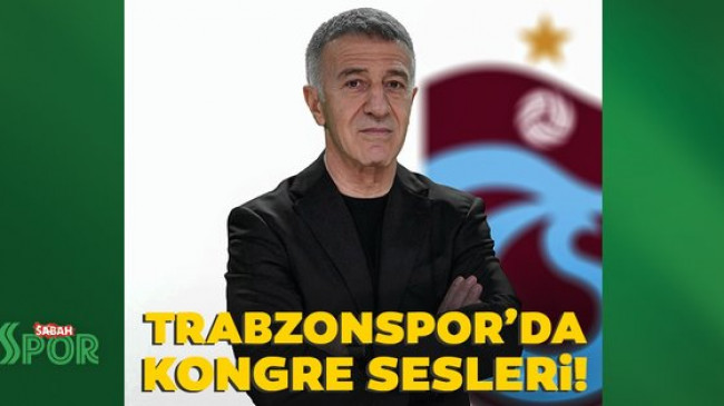 Son dakika haberi: Trabzonspor’da kongre sesleri!