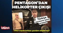 Türkiye sorusuna yanıt veremedi! Pentagon PKK helikopterlerine dahlini böyle geçiştirdi