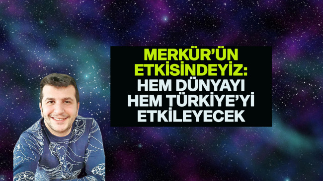 Ünlü astrolog Dinçer Güner “Yeni bir döneme giriyoruz” diye duyurdu: Türkiye’yi böyle etkileyecek